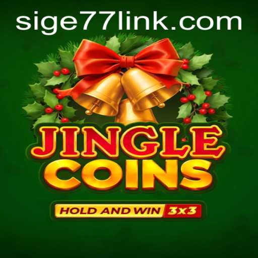 Jinglecoins: Dive into the Festive World of Sige77's Latest Gaming Adventure