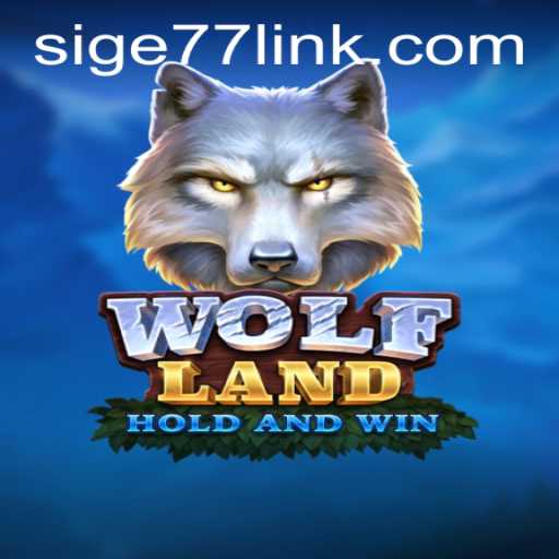 Discover the Thrills of WolfLand: An In-Depth Look into the Game with Sige77